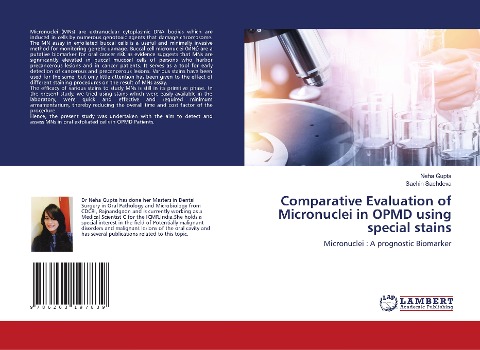 Comparative Evaluation of Micronuclei in OPMD using special stains: Micronuclei : A prognostic Biomarker