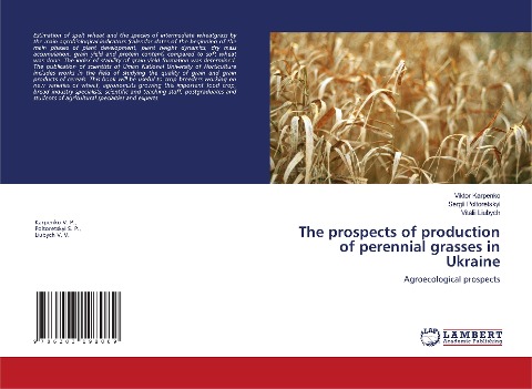 The prospects of production of perennial grasses in Ukraine: Agroecological prospects