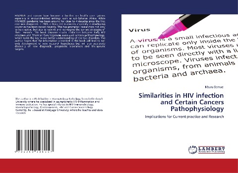 Similarities in HIV infection and Certain Cancers Pathophysiology: Implications for Current practice and Research