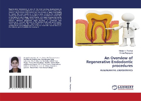 An Overview of Regenerative Endodontic procedures: REGENERATIVE ENDODONTICS