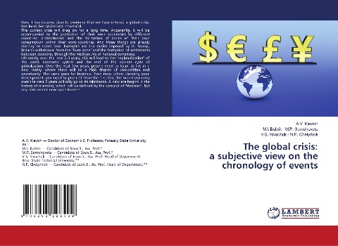 The global crisis: a subjective view on the chronology of events
