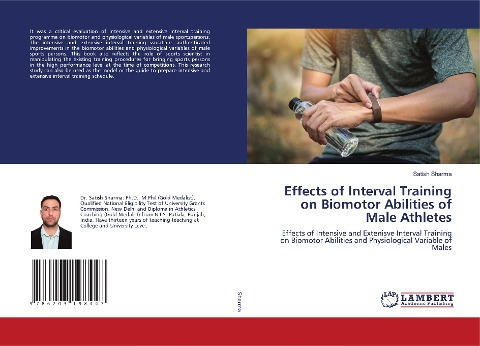 Effects of Interval Training on Biomotor Abilities of Male Athletes: Effects of Intensive and Extenisve Interval Training on Biomotor Abilities and Physiological Variable of Males
