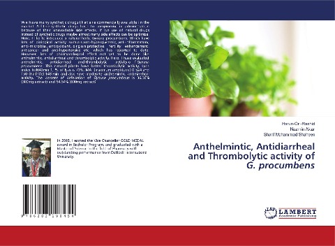 Anthelmintic, Antidiarrheal and Thrombolytic activity of G. procumbens