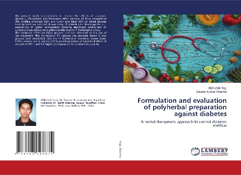 Formulation and evaluation of polyherbal preparation against diabetes: A herbal therapeutic approach to control diabetes mellitus