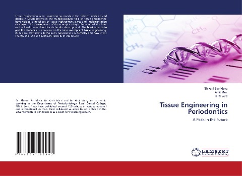 Tissue Engineering in Periodontics: A Peak in the Future