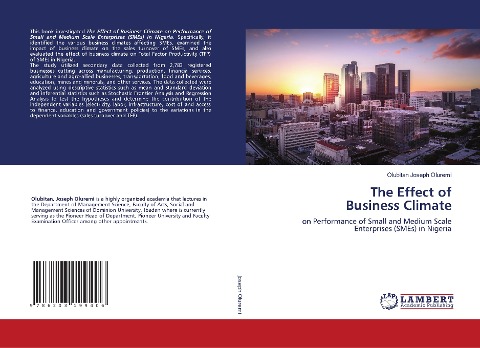 The Effect of Business Climate: on Performance of Small and Medium Scale Enterprises (SMEs) in Nigeria