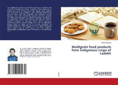 Multigrain food products from indigenous crops of Ladakh