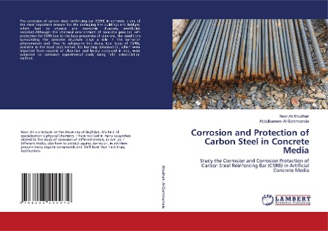 Corrosion and Protection of Carbon Steel in Concrete Media: Study the Corrosion and Corrosion Protection of Carbon Steel Reinforcing Bar (CSRB) in Artificial Concrete Media