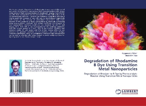 Degradation of Rhodamine B Dye Using Transition Metal Nanoparticles: Degradation of Rhodamine B Dye by Photocatalytic Reactor Using Transition Metal Nanoparticles