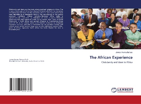 The African Experience: Christianity and Islam in Africa