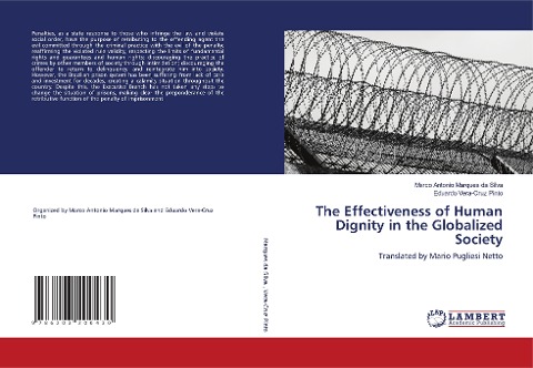 The Effectiveness of Human Dignity in the Globalized Society: Translated by Mario Pugliesi Netto