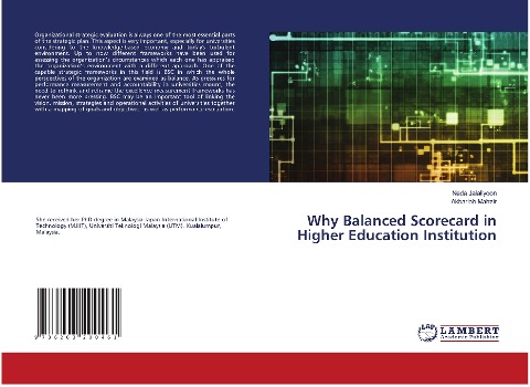Why Balanced Scorecard in Higher Education Institution