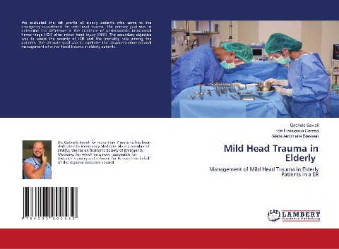 Mild Head Trauma in Elderly: Management of Mild Head Trauma in Elderly Patients in a ER
