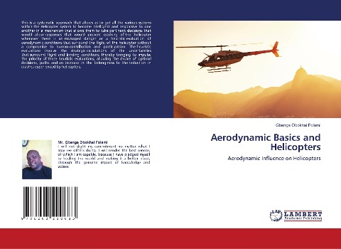 Aerodynamic Basics and Helicopters: Aerodynamic Influence on Helicopters