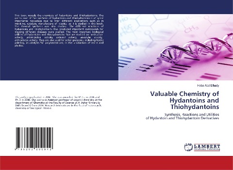 Valuable Chemistry of Hydantoins and Thiohydantoins: Synthesis, Reactions and Utilities of Hydantoin and Thiohydantoin Derivatives