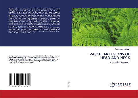 VASCULAR LESIONS OF HEAD AND NECK: A Detailed Approach