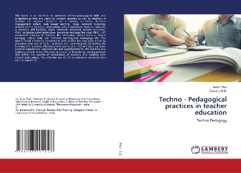 Techno - Pedagogical practices in teacher education: Techno Pedagogy