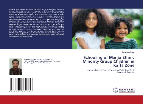 Schooling of Manjo Ethnic Minority Group Children in Kaffa Zone: Lessons Carved from Comunità Volontari Per Il Mondo Ethiopia