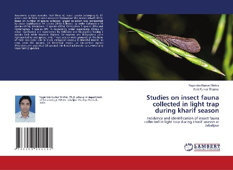 Studies on insect fauna collected in light trap during kharif season: Incidence and identification of insect fauna collected in light trap during kharif season at Jabalpur