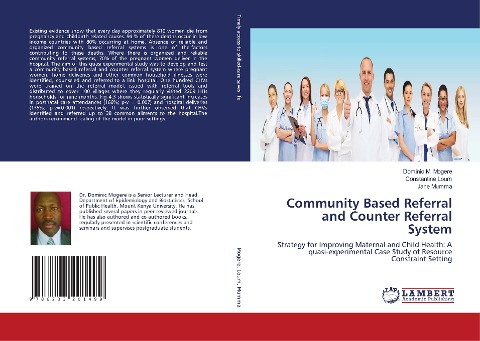 Community Based Referral and Counter Referral System: Strategy for Improving Maternal and Child Health: A quasi-experimental Case Study of Resource Constraint Setting