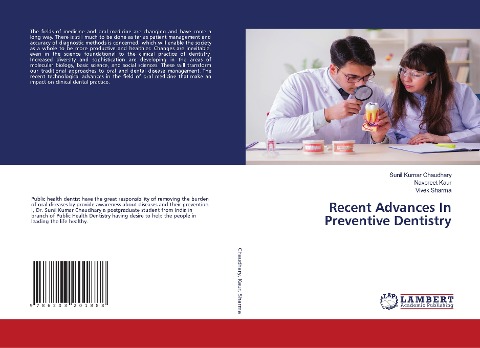Recent Advances In Preventive Dentistry