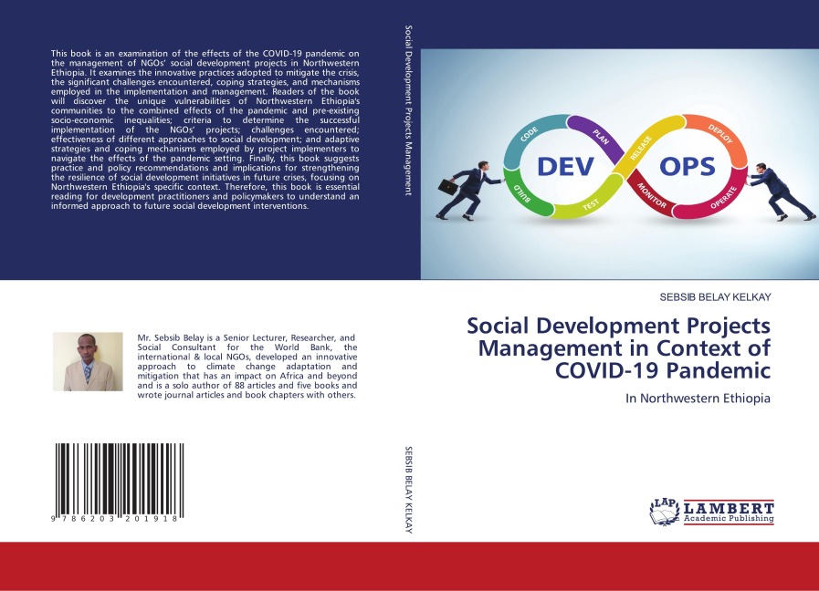 Social Development Projects Management in Context of COVID-19 Pandemic: In Northwestern Ethiopia