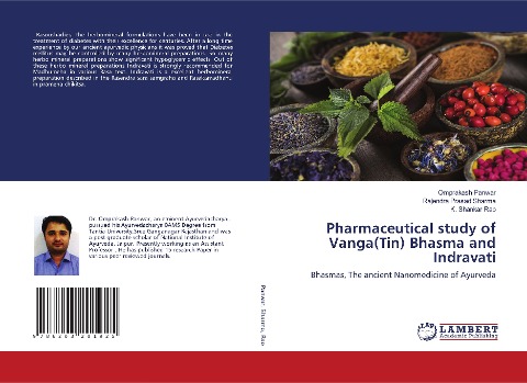 Pharmaceutical study of Vanga(Tin) Bhasma and Indravati: Bhasmas, The ancient Nanomedicine of Ayurveda