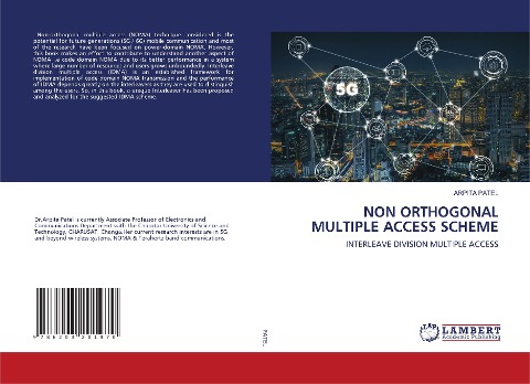 NON ORTHOGONAL MULTIPLE ACCESS SCHEME: INTERLEAVE DIVISION MULTIPLE ACCESS