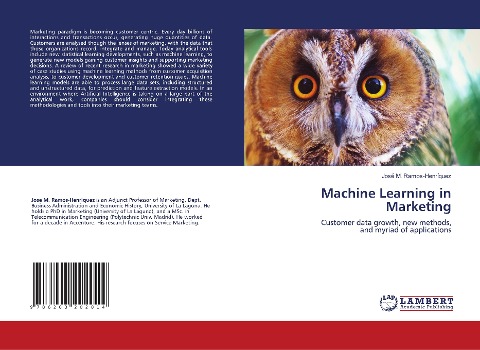 Machine Learning in Marketing: Customer data growth, new methods, and myriad of applications
