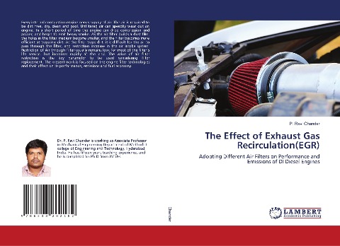 The Effect of Exhaust Gas Recirculation(EGR): Adopting Different Air Filters on Performance and Emissions of DI Diesel Engines