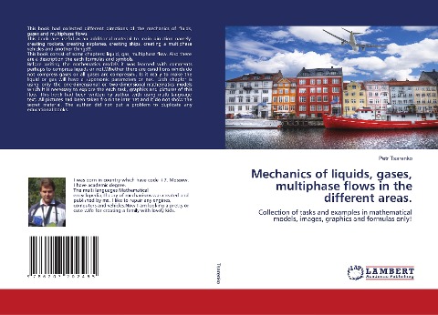Mechanics of liquids, gases, multiphase flows in the different areas.: Collection of tasks and examples in mathematical models, images, graphics and formulas only!