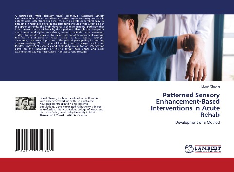 Patterned Sensory Enhancement-Based Interventions in Acute Rehab: Development of a Method