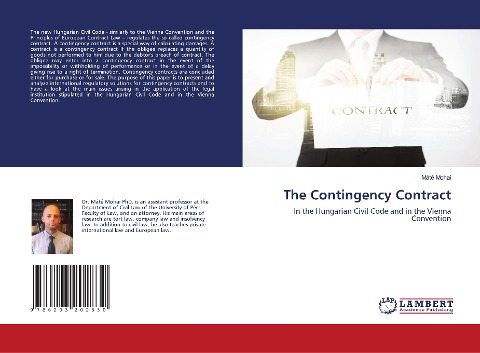 The Contingency Contract: In the Hungarian Civil Code and in the Vienna Convention