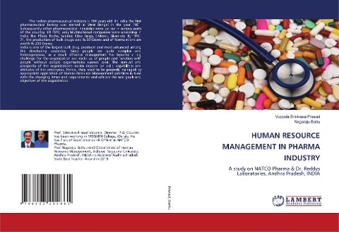 HUMAN RESOURCE MANAGEMENT IN PHARMA INDUSTRY: A study on NATCO Pharma & Dr. Reddys Laboratories, Andhra Pradesh, INDIA
