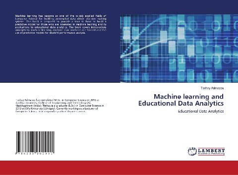 Machine learning and Educational Data Analytics: Educational Data Analytics