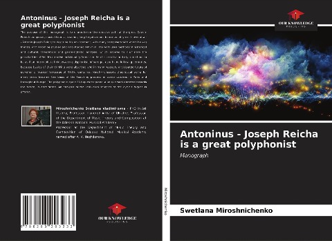 Antoninus - Joseph Reicha is a great polyphonist: Monograph