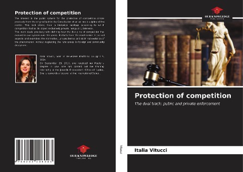 Protection of competition: The dual track: public and private enforcement