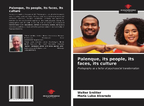 Palenque, its people, its faces, its culture: Photography as a factor of psychosocial transformation