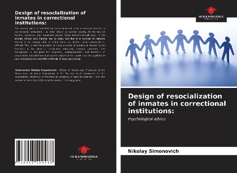 Design of resocialization of inmates in correctional institutions:: Psychological advice