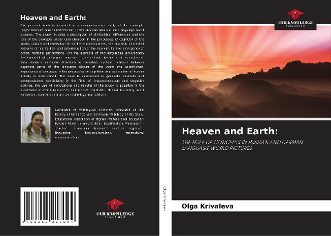 Heaven and Earth:: THE ROLE OF CONCEPTS IN RUSSIAN AND GERMAN LANGUAGE WORLD PICTURES