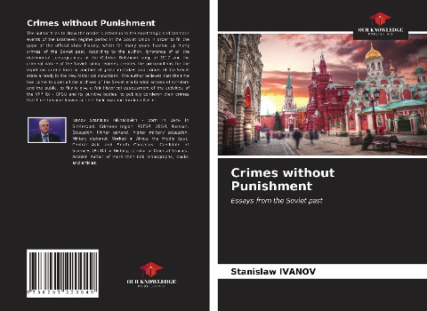 Crimes without Punishment: Essays from the Soviet past