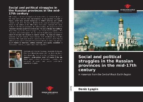 Social and political struggles in the Russian provinces in the mid-17th century: in materials from the Central Black Earth Region