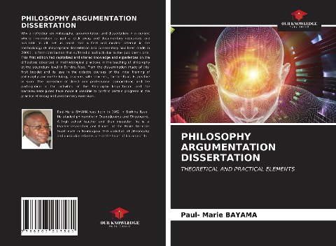 PHILOSOPHY ARGUMENTATION DISSERTATION: THEORETICAL AND PRACTICAL ELEMENTS
