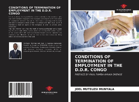 CONDITIONS OF TERMINATION OF EMPLOYMENT IN THE D.D.R. CONGO: PREFACE BY PAUL FAMBA AHUKA OKENGE