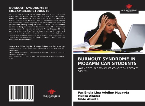 BURNOUT SYNDROME IN MOZAMBICAN STUDENTS: WHEN STUDYING IN HIGHER EDUCATION BECOMES PAINFUL