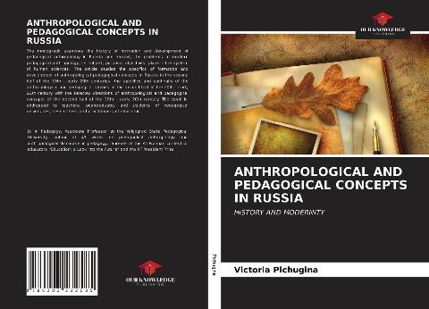 ANTHROPOLOGICAL AND PEDAGOGICAL CONCEPTS IN RUSSIA: HISTORY AND MODERNITY