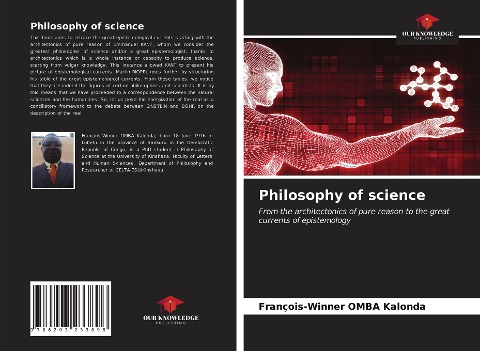 Philosophy of science: From the architectonics of pure reason to the great currents of epistemology