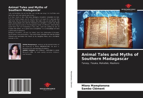 Animal Tales and Myths of Southern Madagascar: Tanosy, Tesaka, Mahafale, Masikoro