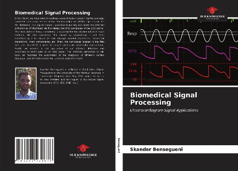 Biomedical Signal Processing: Electrocardiogram Signal Applications