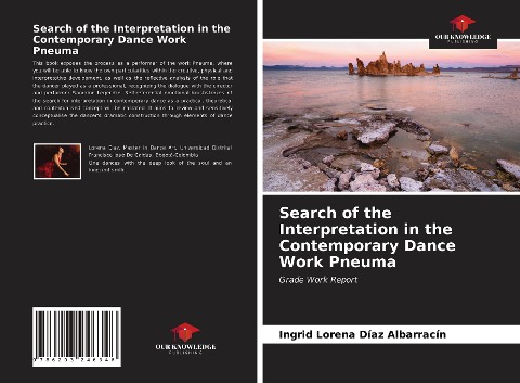 Search of the Interpretation in the Contemporary Dance Work Pneuma: Grade Work Report